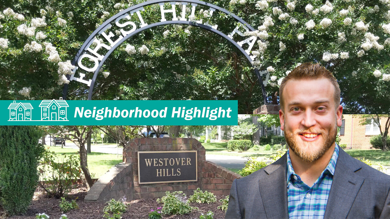 Neighborhood Highlight 🏡 Forest Hill & Westover Hills w/ Seth 🎙