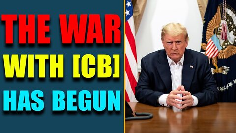WAR WITH [CB] HAS BEGUN! THE CBDC IS NOW BEING COUNTERED BY OTHER COUNTRIES