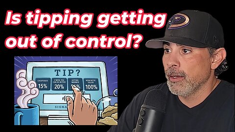 Is tipping getting out of control? - Just Luke Show