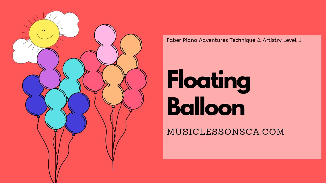 Piano Adventures Technique & Artistry Level 1 - Floating Balloons