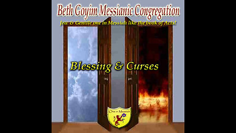 BGMCTV MESSIANIC LESSON P051_blessing_&_curses_“choose_the_right_door”