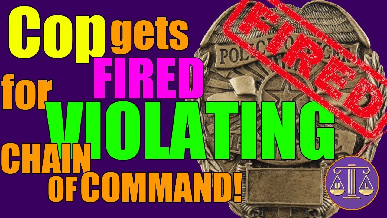 Cop gets FIRED for Violating Chain of Command!