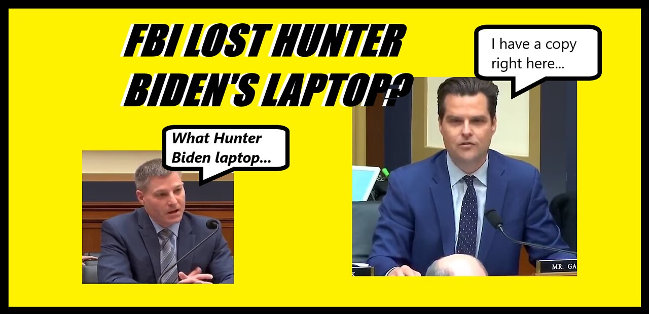 Where's Hunter's Laptop? | FBI Official: What Hunter Biden Laptop? | Matt Gaetz: I Have a Copy...