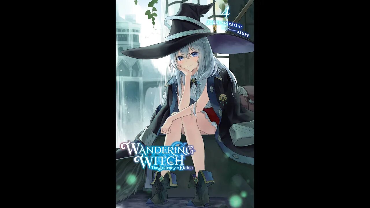 Wandering Witch The Journey of Elaina Volume 4