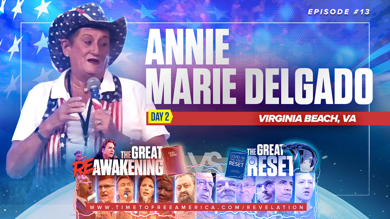 Annie Marie Delgado | A Practical Plan to Create a "Red Wave." | The Great Reset Versus The Great ReAwakening