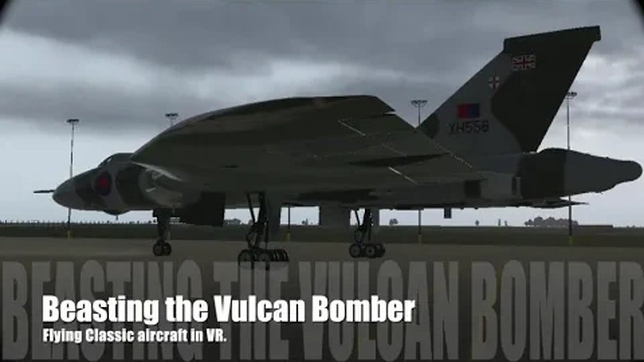 Beasting the Avro Vulcan