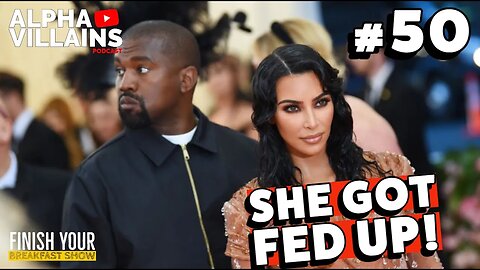 Kim Kardashian PROVED That Love Isn't ENOUGH Anymore! | Finish Your Breakfast Show #kardashian