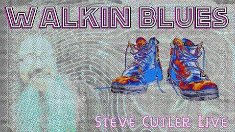 Walkin Blues - TRAD