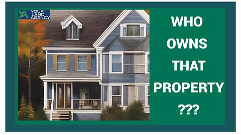 Who owns that Home? | How to find out who owns that Property