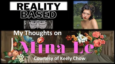 My Thoughts on Mina Le (Courtesy of Keely Chow)