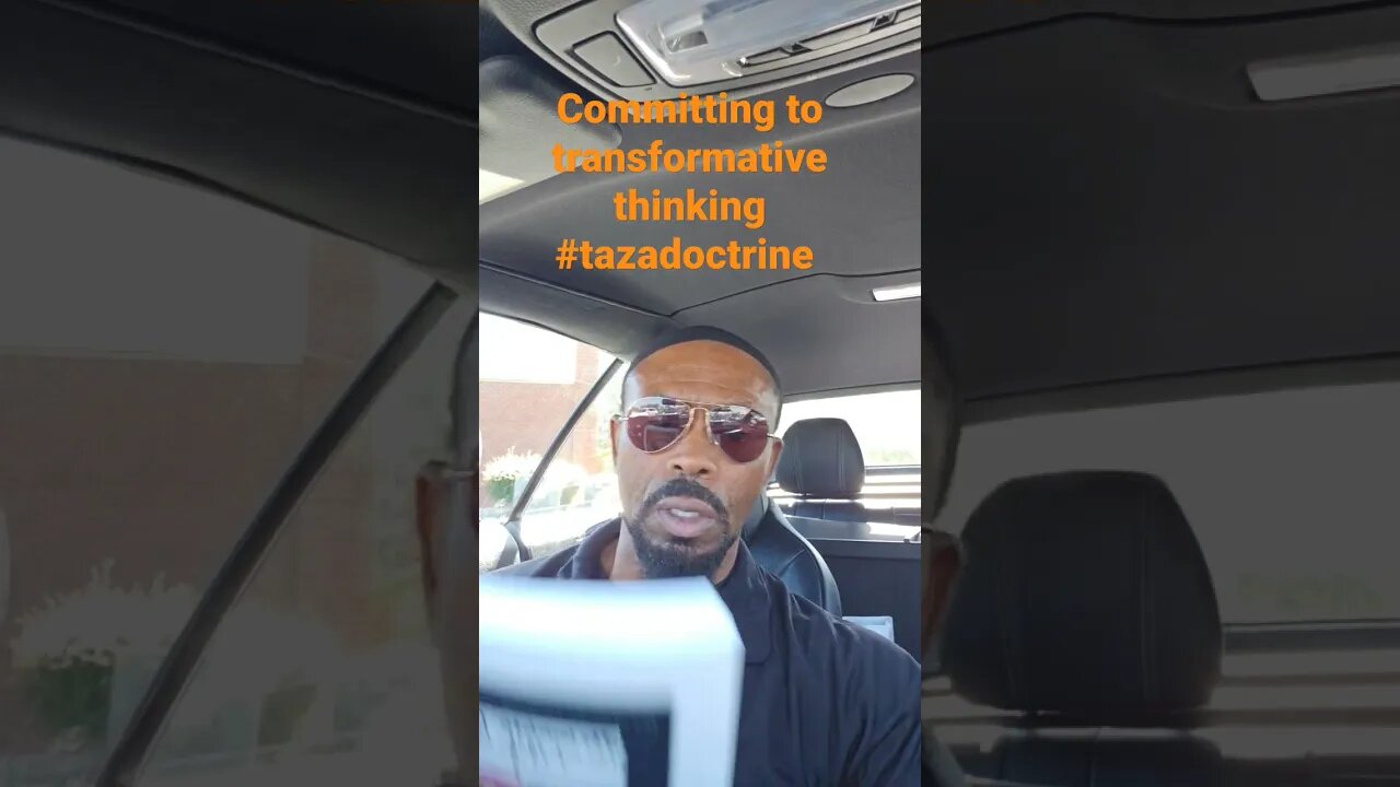Committing to transformative thinking #tazadoctrine