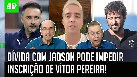 "O Jadson NÃO APUNHALOU o Corinthians!" DÍVIDA com meia pode IMPEDIR INSCRIÇÃO de Vítor Pereira!