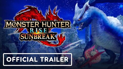 Monster Hunter Rise: Sunbreak - Official Lucent Nargacuga Gameplay Trailer