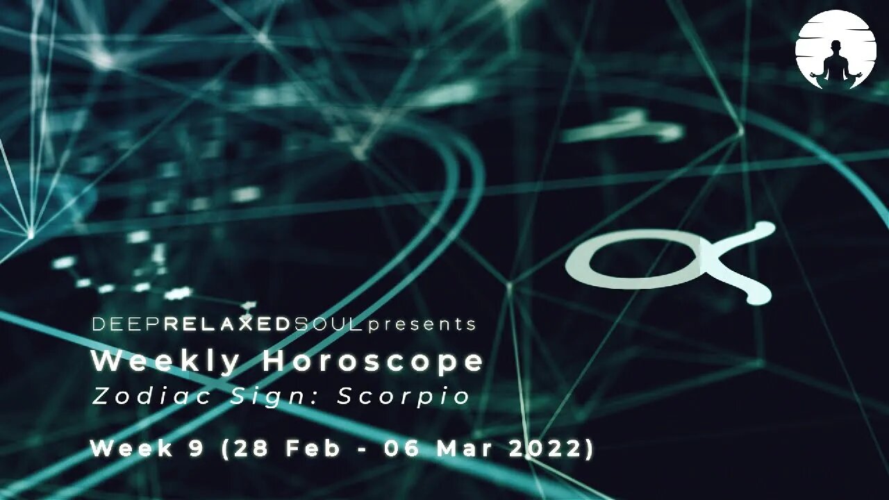 Scorpio Weekly Horoscope - Week 9 from 28 February to 06 March 2022 | tarot readings