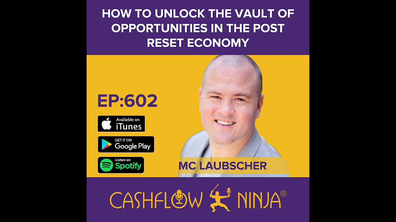 How To Unlock The Vault Of Opportunities In The Post Reset Economy