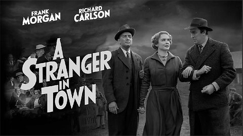 STRANGER IN TOWN (1943) Frank Morgan, Richard Carlson & Jean Rogers| Drama | B&W | Retro Movie