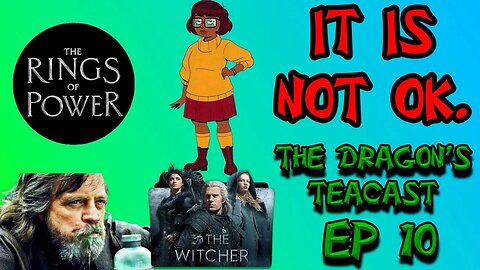 NO, You Should NOT "Just Let People Enjoy Things" | The Dragon's Teacast Ep 11