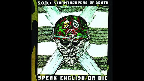 S.O.D. - Speak English Or Die