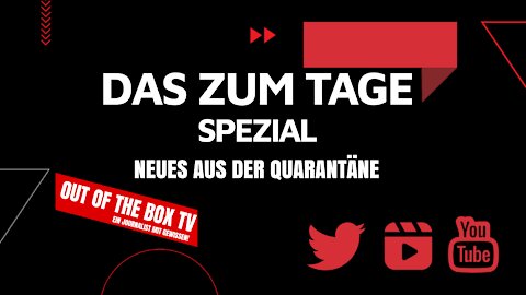 Das Wort zum Tage Spezial - Neues aus der Quarantäne-Anstalt!