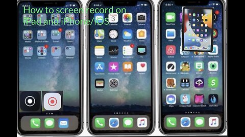 How to add screen record to your iPhone/iPad on iOS