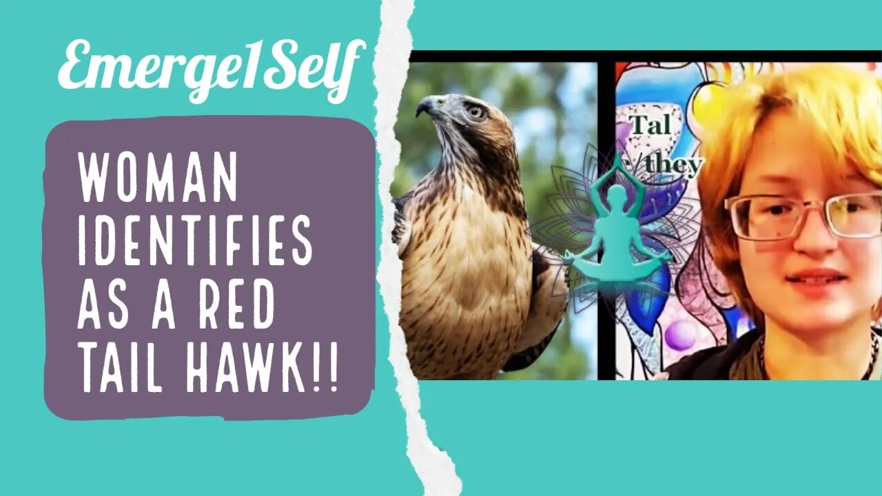 Woman Identifies as a Red Tail Hawk!! It's Starting to Spiral