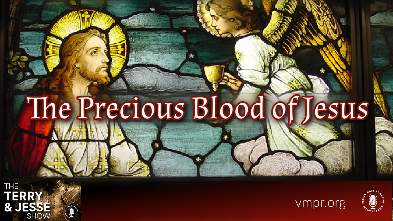 09 Aug 24, Best of: Steve Ray: The Precious Blood of Jesus