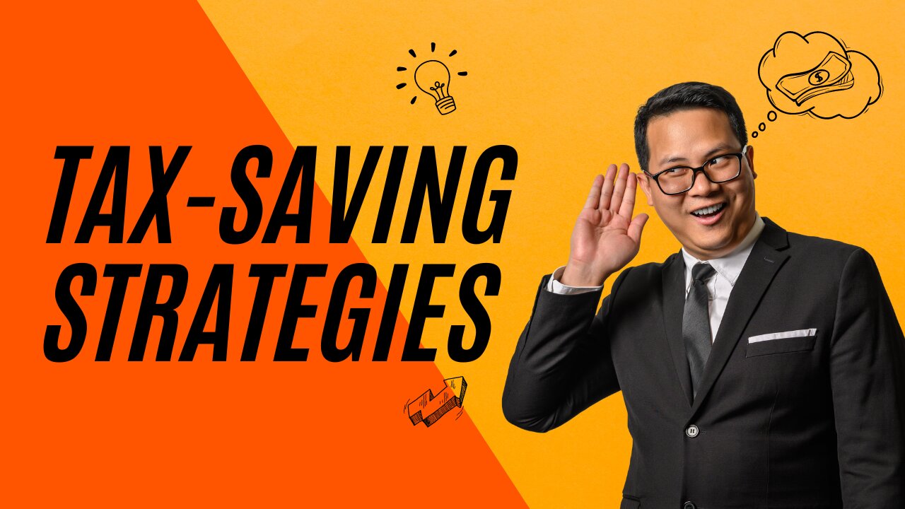 Tax-Saving Strategies: Maximize Your Savings