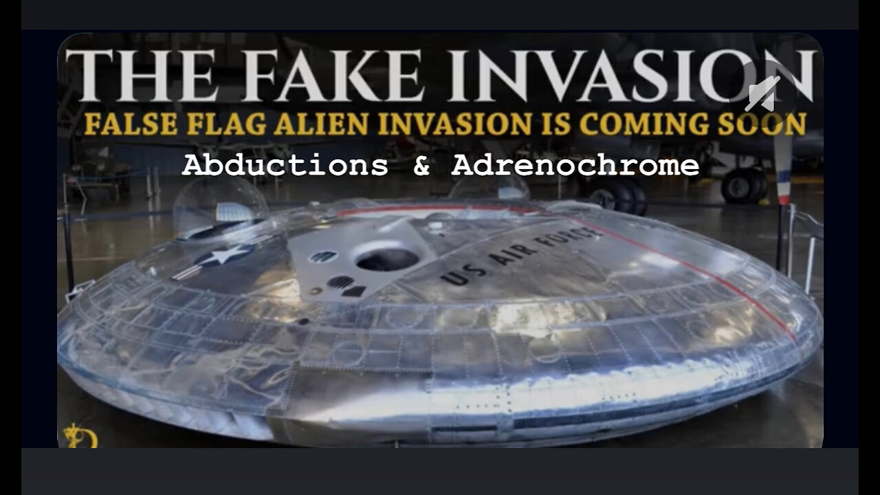 Adrenochrome - Worldwide Kidnapping Network - Men In Black - Fake Alien Invasion - Classified Docs