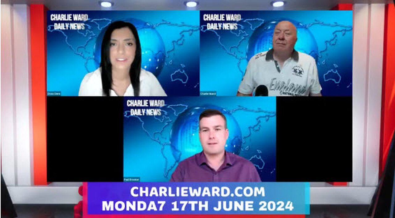 CHARLIE WARD DAILY NEWS WITH PAUL BROOKER & DREW DEMI - MONDAY 17TH JUNE 2024