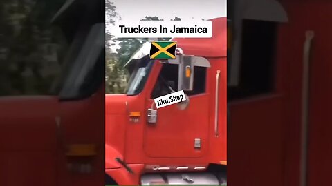 Truck driving in Jamaica too funny.