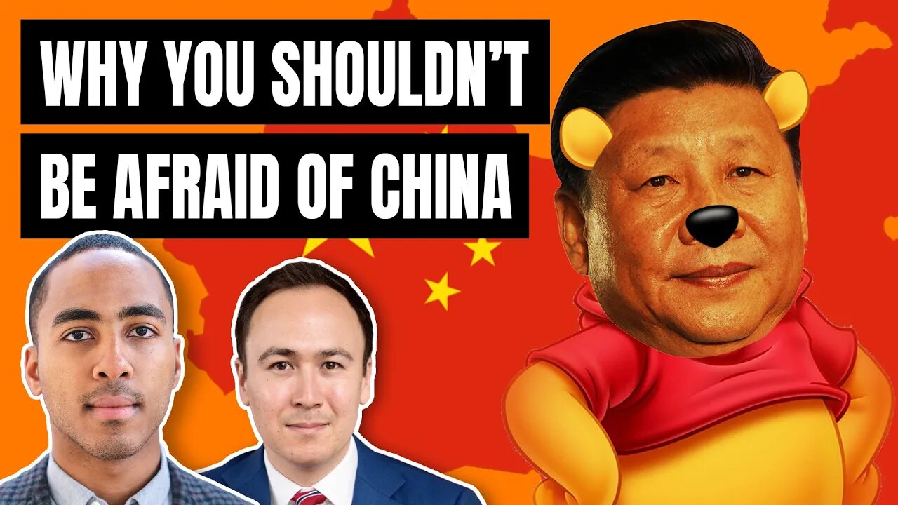 Why you shouldn't be afraid of China