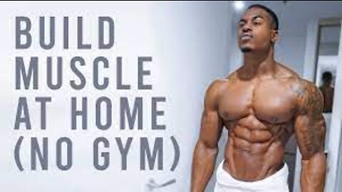 BUILD REAL MUSCLE AT HOME (NO GYM NEEDED)