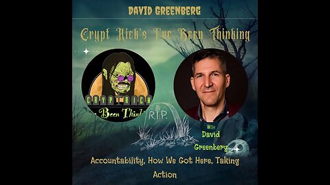 David Greenberg Accountability, How We Got Here, Taking Action