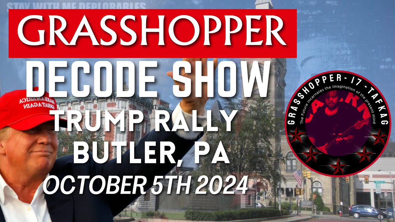 Grasshopper Live Decode Show - President Trump Rally Walker, Michigan (October 5th 2024)