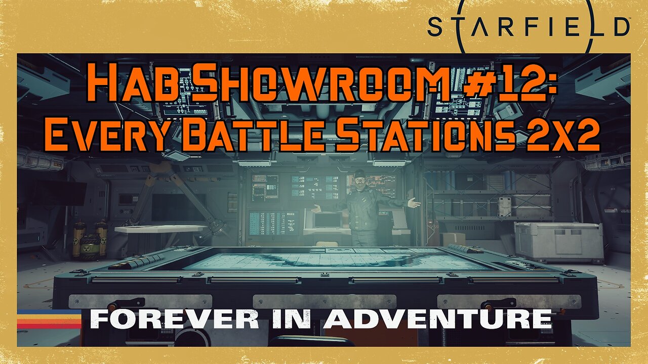 Starfield Hab Showroom 12: Every 2x2 Battle Stations