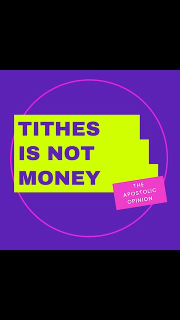 Tithes isn't money lesson coming soon