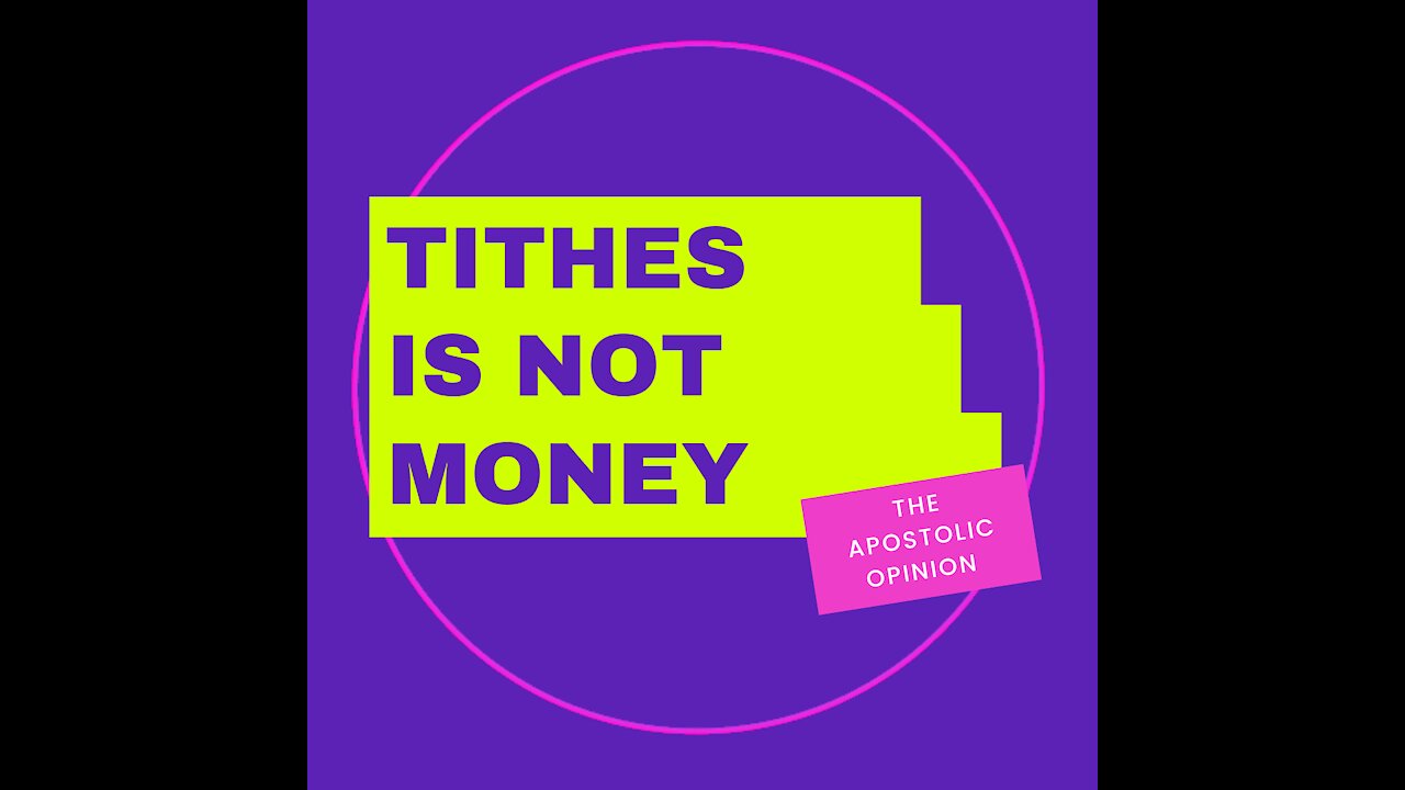 Tithes isn't money lesson coming soon