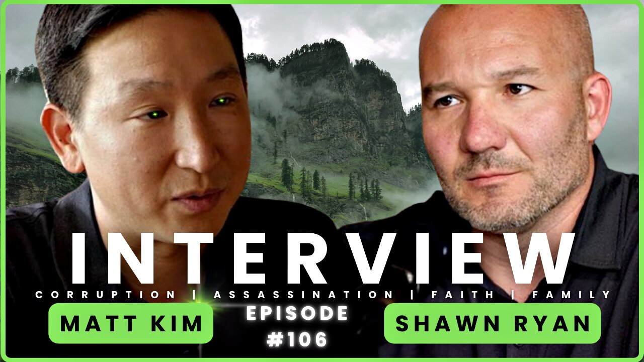 Matt Kim & Shawn Ryan 🍏 Afghanistan Withdrawal, 9/11, Trump Assassination, Faith & Family