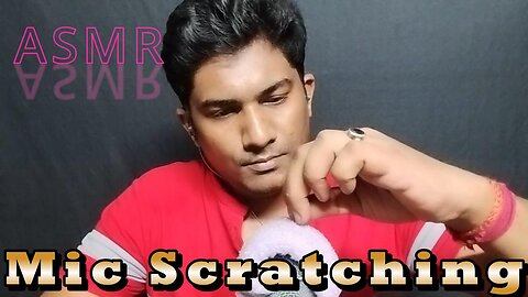 Relaxing ASMR mic scratching sounds