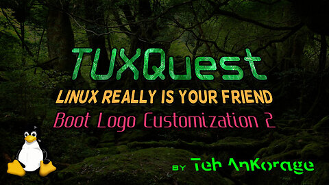 "Customize Your Boot Logo 2" #LinuxMint #BootLogo