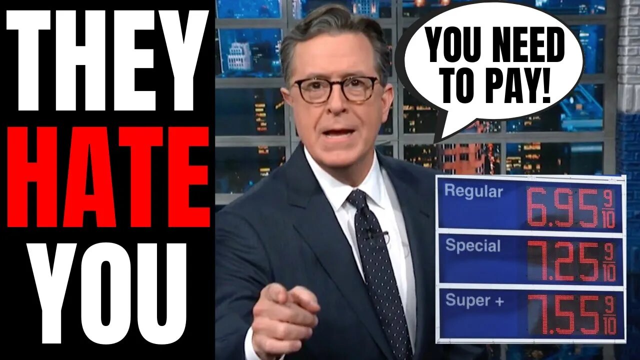 Hollywood Elites EXPOSE Themselves | Stephen Colbert Gets ROASTED For Insane Take On Gas Prices