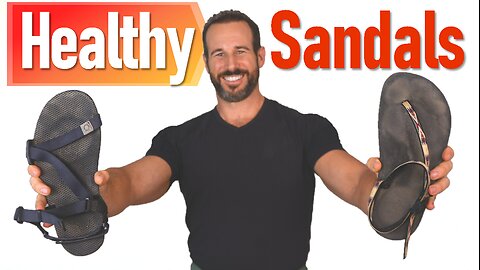The Best FOOT HEALTH Friendly Sandals