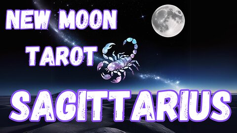 Sagittarius ♐️- New Moon in Scorpio Tarot #sagittarius #tarot #tarotary #newmooninscorpio