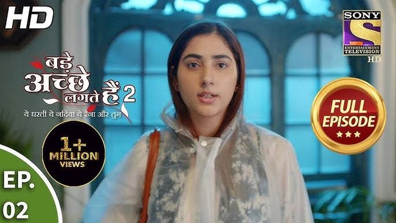 Bade Achhe Lagte Hain 2 - बड़े अच्छे लगते गते हैं - Ep 2 - Full Episode - 31st Aug, 2021