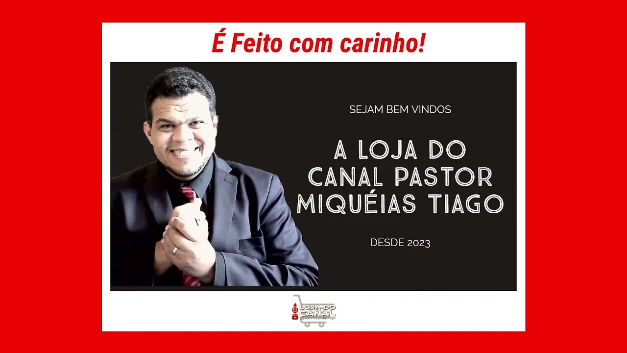 Loja do Canal do Pastor