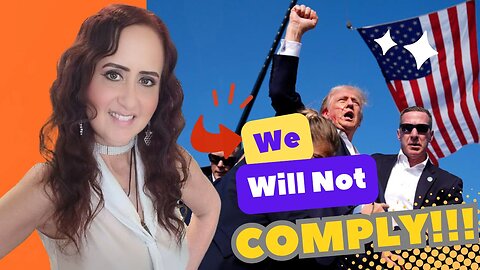 ~ WE WILL NOT COMPLY ~