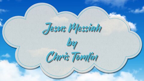 Jesus Messiah - Chris Tomlin