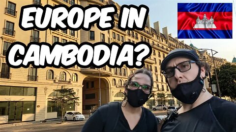 Europe In Cambodia? 🇰🇭