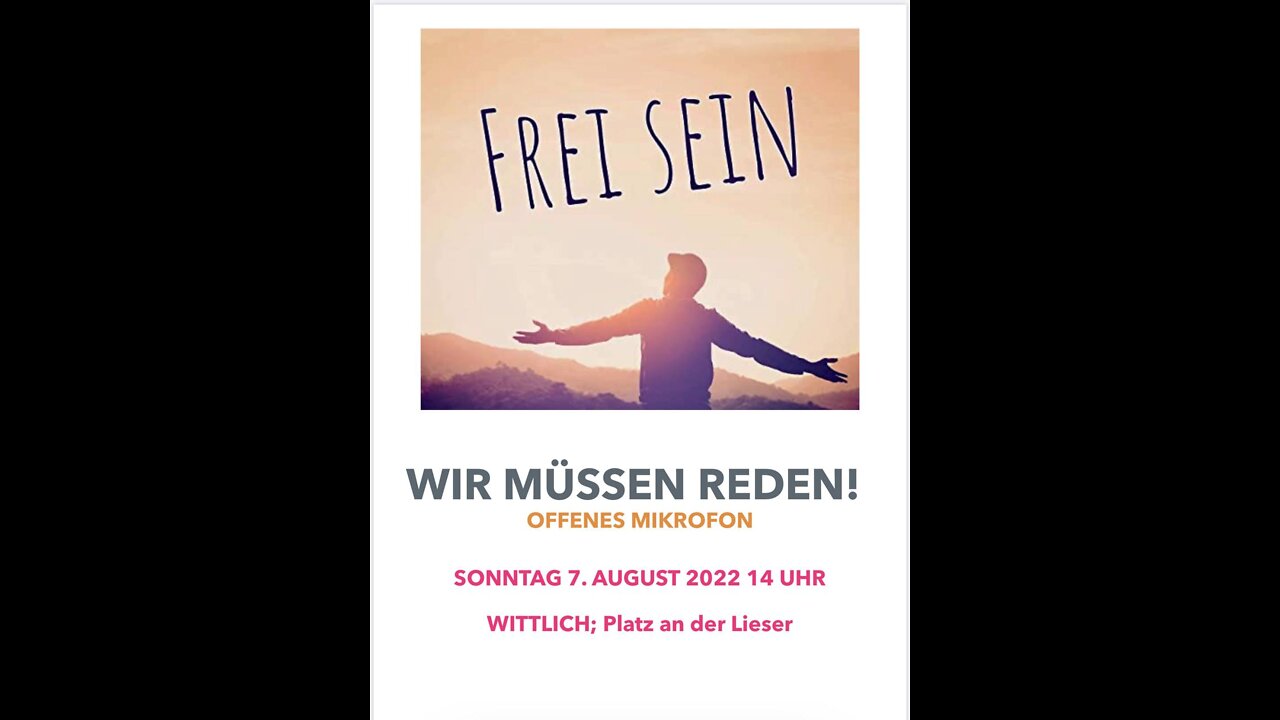 Frei Sein - Wir müssen reden / Demo Wittlich Platz an der Lieser 7.8.22