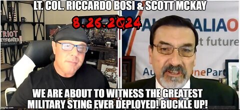 Lt. Col. Riccardo Bosi- We Are About to Witness the Greatest Military Sting Ever Deployed!